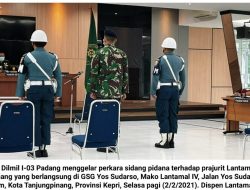 Dilmil I-03 Padang Gelar Sidang Perdana di Mako Lantamal IV Selama 5 Hari