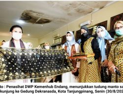 Penasihat DWP Kemenhub Terkesan dengan Kekayaan Budaya Melayu-Kepri