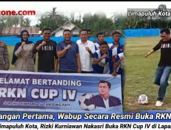 Wabup Limapuluh Kota, Rizki Kurniawan Nakasri Buka RKN Cup IV di Lapangan Simra Tanjung Pati