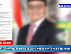 “Halalkan” Rangkap Jabatan, MHD Jabat Ketua Komite di Dua Sekolah Berbeda, Kepsek MTSN 6 Terancam?