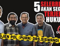 Brigjen Pol (Purn) Drs. Siswandi | Lima Selebritis Yang Akan Tersandung Narkoba