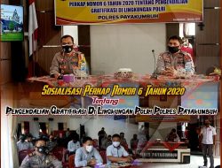 Sosialisasi Perkap Nomor 6 Tahun 2020 Tentang Pengendalian Gratifikasi Di Lingkungan Polri Polres Payakumbuh
