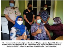Jalani Vaksinasi Kedua, Ansar Ahmad : Vaksinasi Covid-19 Halal dan Aman