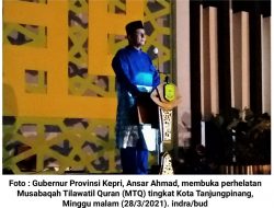 Ansar Ahmad Buka MTQ Ke-XV Tingkat Kota Tanjungpinang