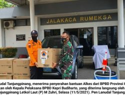 Peduli Covid-19 : Lanudal Tanjungpinang Terima Bantuan Alkes dari BPBD Provinsi Kepri