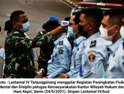 Lantamal IV Gelar Kegiatan Peningkatan Disiplin Petugas Kemasyarakatan Kanwil Kum dan Ham Kepri