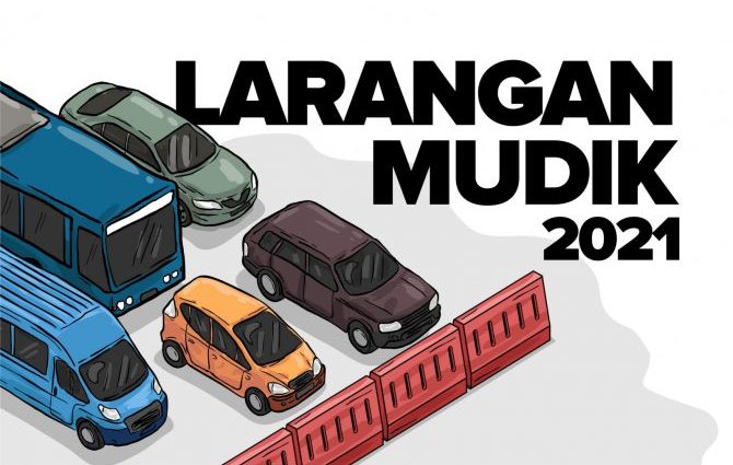 Larangan Mudik 2021
