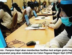 Ansar Ahmad : Antigen Gratis bagi Peserta Tes CPNS