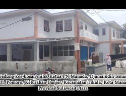 Warga Sulut Pertanyakan Sumber Dana Pembangunan Gedung Bernilai Miliaran Milik Ketua PN Manado