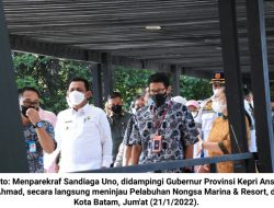 Tinjau Nongsa Marina & Resort Batam, Sandiaga: Sinyal Kebangkitan Perbaikan Ekonomi
