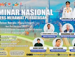 Sempena HPN 2022, Pemprov Kepri Gelar Seminar Nasional: Pers Merawat Perbatasan