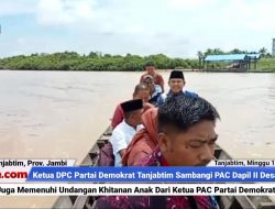 Dengan Nyebrang Naik Pompong, Ketua DPC Partai Demokrat Tanjabtim Sambangi PAC Dapil II di Desa Rasau Desa
