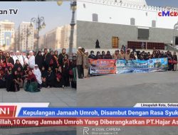 Kepulangan Jamaah Umroh Perdana Pt.Hajar Aswad Wisata Disambut Dengan Rasa Syukur Keluarga