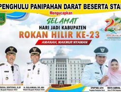 Kepenghuluan panipahan darat : Selamat Hari Jadi Kabupaten Rokan Hilir Yang Ke 23 Tahun