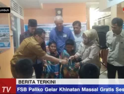 FSB-Paliko Gelar Khitanan Massal Gratis Sesi-VI 