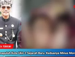 Kab. Limapuluh Kota Ukir Dua Sejarah Baru di Kepemimpinan Safaruddin Dt. Bandaro Rajo, Keduanya Minus Moral