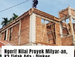 Pekerja Abai K3, Dinkes Limapuluh Kota “Pura-Pura” Lengah?
