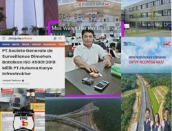 PT.Societe Generale de Surveillance Dimohon Batalkan ISO 45001:2018 Milik PT.Hutama Karya Infrastruktur