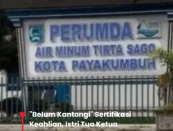 Belum Kantongi Sertifikasi Keahlian, Istri Tua Ketua DPC Demokrat Dilantik Jadi Dirut PDAM Payakumbuh