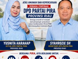 SELAMAT ATAS AMANAH BESAR, YUSNITA HARAHAP DAN SYAHROZIE SH RESMI PIMPIN DPD PARTAI PIRA PROVINSI RIAU