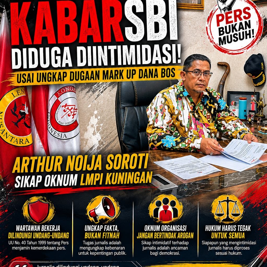 Wartawan KabarSBI Diduga Diintimidasi Usai Beritakan Dugaan Mark Up Dana BOS, Arthur Noija Pertanyakan Reaksi Oknum LMPI Kuningan